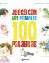 Juego con mis primeras 100 palabras