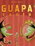 Guapa canta