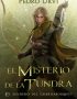 El misterio de la tundra: (El Sendero del Guardabosques, Libro 3)