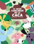 El gran concurso de la caca