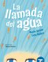 La llamada del agua