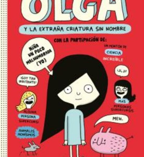 Olga y la extraña criatura sin nombre