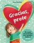 Gracias, profe Un libro personalizable para rellenar y regalar