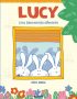 Lucy, una bienvenida diferente