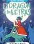 El dragón de las letras 3 - Un duende, un dragón y un problema... ¿con solución?