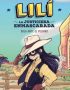 Lili la justiciera enmascarada 1: Sola ante el peligro