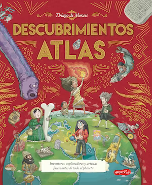 Colección Excepcionales: Atlas de Descubrimientos