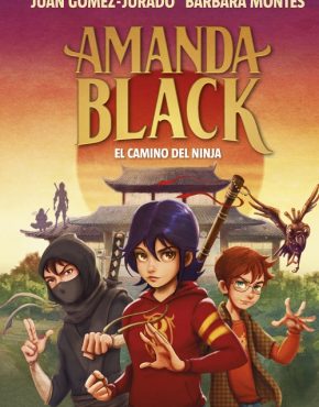 Amanda Black 9. El camino del Ninja