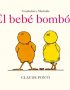 Trombolina y Mucholio: El bebé bombón