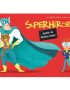 Superhéroes. Manual de instrucciones