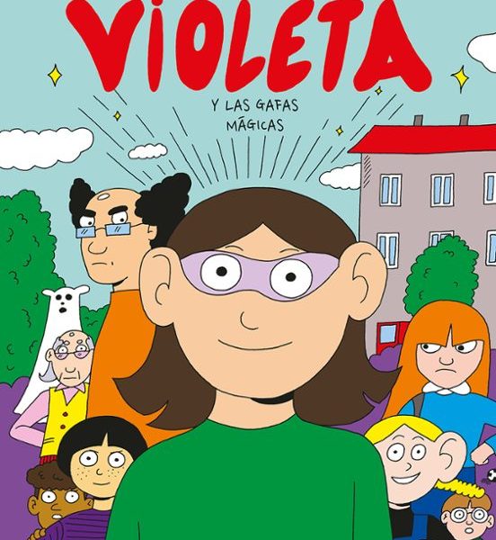 Violeta y las gafas mágicas