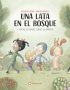 Una lata en el bosque y otras historias sobre la empatía