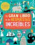 El gran libro de las respuestas increíbles