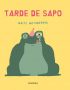 Tarde de sapo