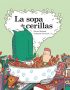 La sopa de cerillas
