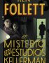 El misterio de los estudios Kellerman