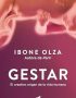 Gestar. El creativo origen de la vida humana