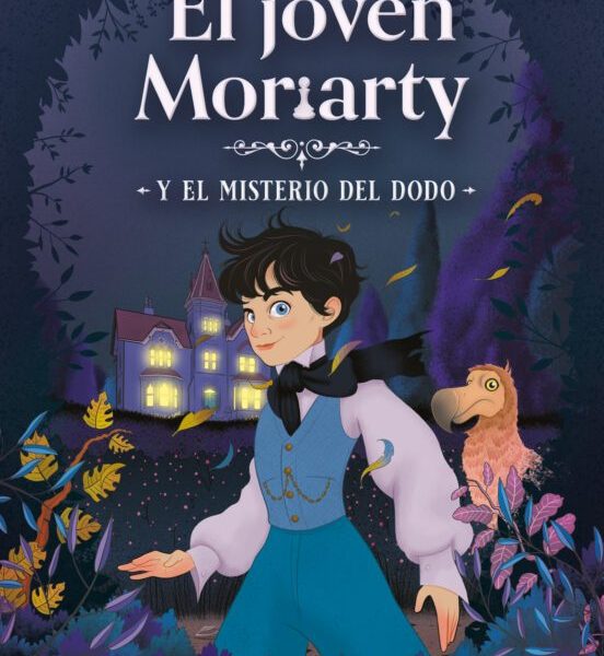 El joven Moriarty y el misterio del dodo. (Nueva edición)