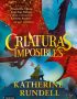 Criaturas imposibles