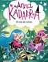 Anna Kadabra 14. El reto del volcán