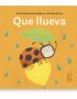 Que llueva