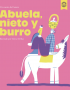 Abuela, nieto y burro