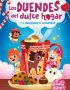 Los duendes del dulce hogar y el unicornio de chocolate