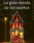 La gran tienda de los sueños