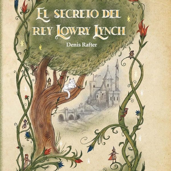 El secreto del Rey Lawry Lynch