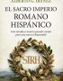 El Sacro Imperio Romano Hispánico