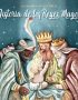 Historia de los Reyes Magos