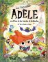 La terrible Adèle, una heroína de mucho cuidado