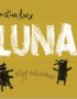 Luna. De Christian Roux