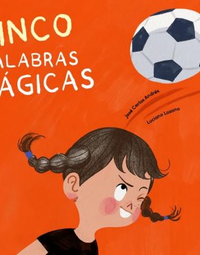 Cinco palabras mágicas