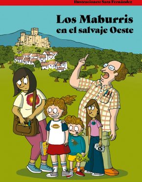 Los Maburris en el salvaje Oeste