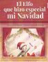 El elfo que hizo especial mi Navidad