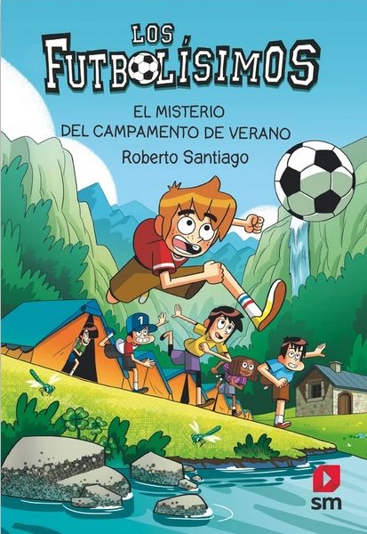 Los Futbolísimos 27: El misterio del campamento de verano