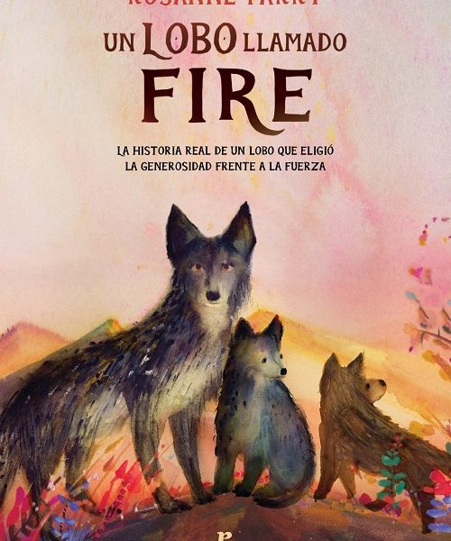 Un lobo llamado Fire