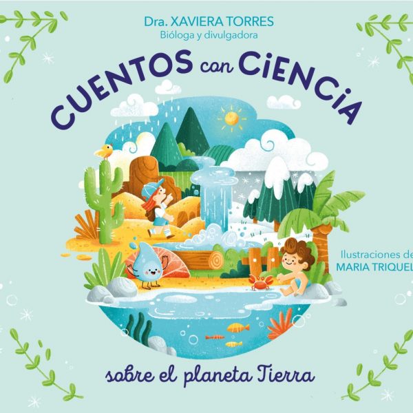 Cuentos con ciencia sobre el planeta Tierra