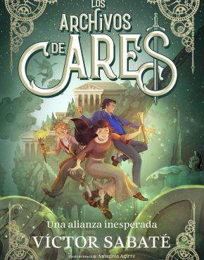 Una alianza inesperada. Los archivos de Ares 2.