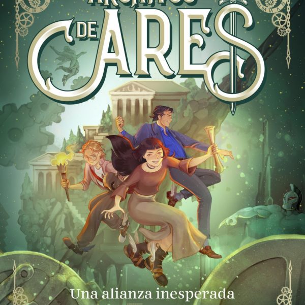 Una alianza inesperada. Los archivos de Ares 2.