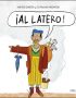¡Al latero!