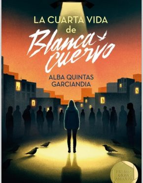 La cuarta vida de Blanca Cuervo