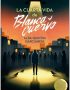 La cuarta vida de Blanca Cuervo