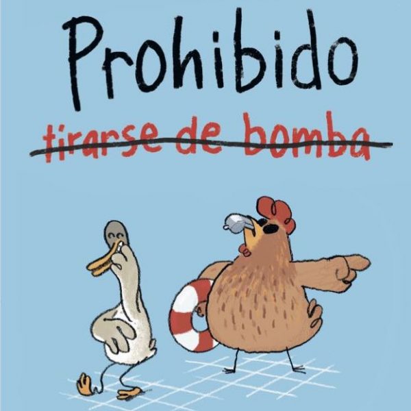 Prohibido tirarse de bomba
