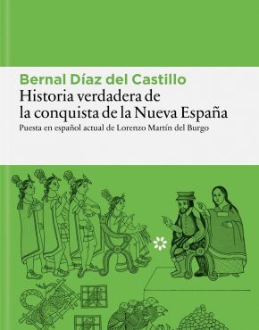 Historia verdadera de la conquista de la Nueva España