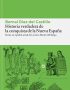Historia verdadera de la conquista de la Nueva España
