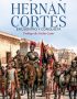 Hernán Cortés. Encuentro y conquista
