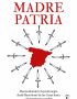 MADRE PATRIA