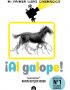 ¡Al galope!: Mi primer libro cinemágico